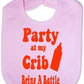 Party At My Crib Baby Bib