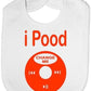 I Pood! Baby Bib