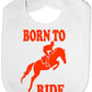 Born To Ride Baby Bib