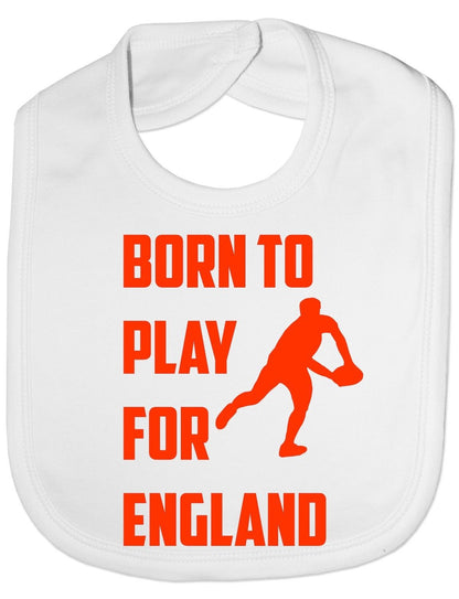 Born To Play For England Rugby Baby Bib