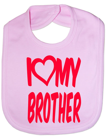 I Love My Brother Boys Girls Baby Feeding Bib