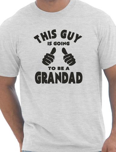 This Guy Going To Be A Grandad T-Shirt