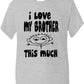 I Love My Brother This Much T-Shirt
