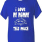 I Love My Mummy This Much T-Shirt