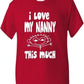 I Love My Nanny This Much Boys Girls T-Shirt