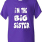 I'm The Big Sister Girls T-Shirt