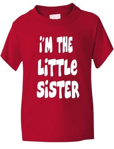 I'm The Little Sister Girls T-Shirt