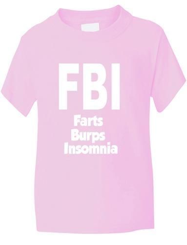 FBI Farts Burps Insomnia T-Shirt
