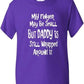 Finger May Be Small Dad Wrapped T-Shirt