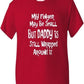 Finger May Be Small Dad Wrapped T-Shirt