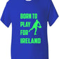 Born To Play For Ireland Irish Rugby Kids T-Shirt