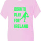 Born To Play For Ireland Irish Rugby Kids T-Shirt