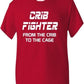 Crib Fighter UFC / MMA T-Shirt
