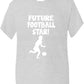 Future Football Star T-Shirt