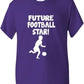 Future Football Star T-Shirt