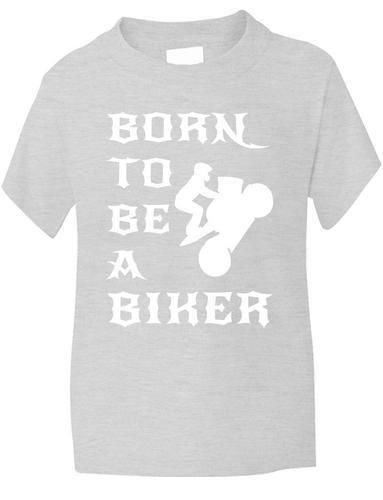 Born To Be A Biker T-Shirt