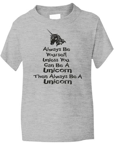 Always Be Yourself Unicorn Girls T-Shirt