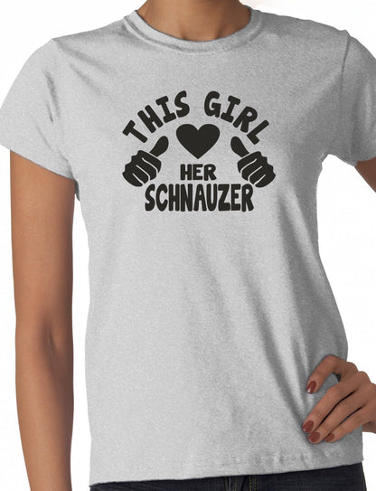 This Girl Loves Her Schnauzer Dog Ladies T-shirt