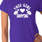 This Girl Loves Her Shopping Ladies T-shirt
