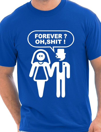 Forever Oh S**T Stag T-Shirt