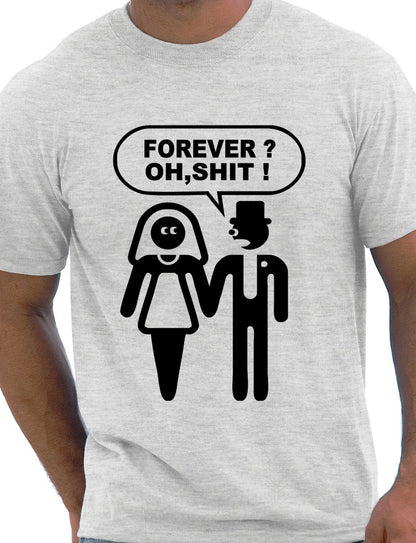Forever Oh S**T Stag T-Shirt