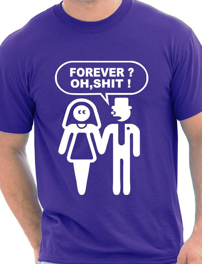 Forever Oh S**T Stag T-Shirt