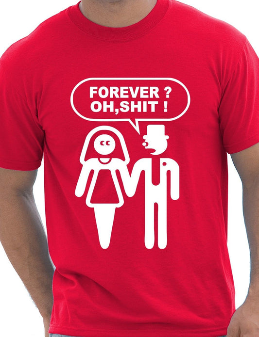 Forever Oh S**T Stag T-Shirt