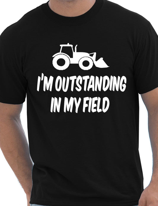I'm Outstanding In My Field Farmer T-Shirt