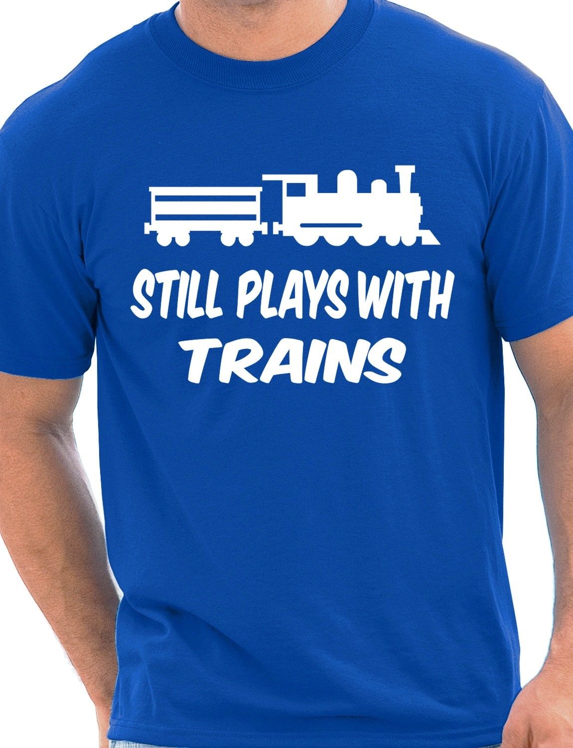 I Still Play With Trains T-Shirt