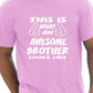 This Is What An Awesome Brother Brothers T-Shirt