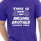 This Is What An Awesome Brother Brothers T-Shirt