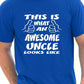 This Is What An Awesome Uncle Gift For Uncle T-Shirt