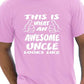This Is What An Awesome Uncle Gift For Uncle T-Shirt