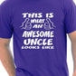 This Is What An Awesome Uncle Gift For Uncle T-Shirt