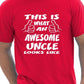 This Is What An Awesome Uncle Gift For Uncle T-Shirt