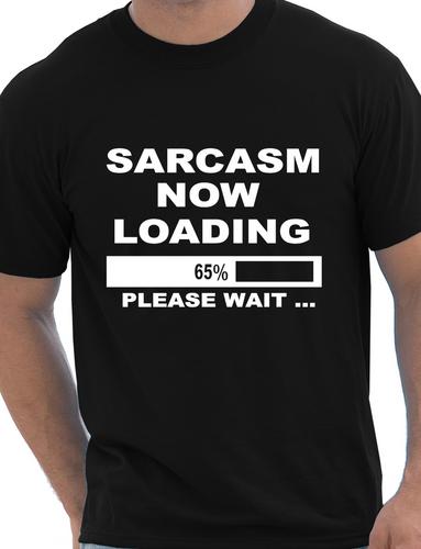 Sarcasm Loading T-Shirt