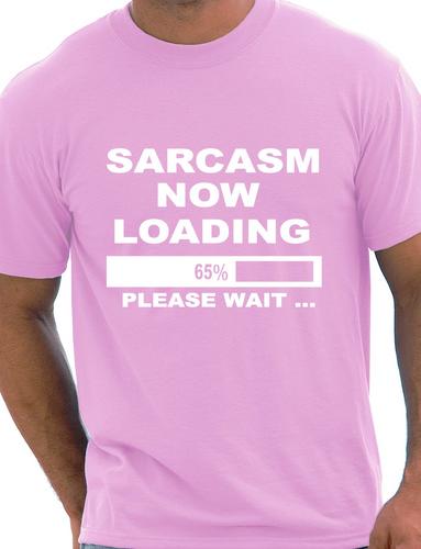 Sarcasm Loading T-Shirt