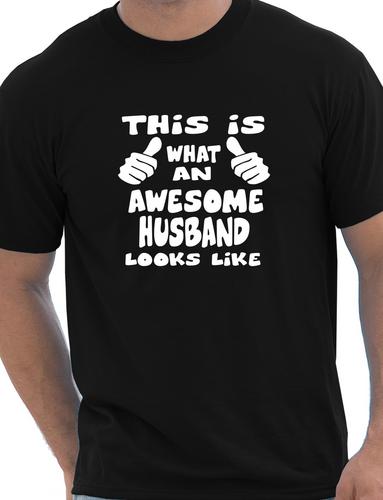 This Is What An Awesome Husband Looks Like T-Shirt