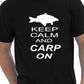 Keep Calm & Carp On T-Shirt